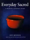 Everyday Sacred